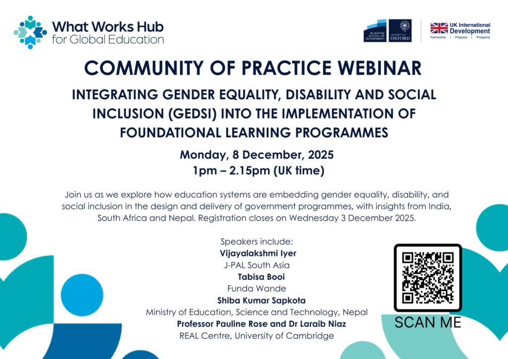 Image stating the event title and speaker information below, with the blurb: 'Join us as we explore how education systems are embedding gender equality, disability, and social inclusion in the design and delivery of government programmes, with insights from India, South Africa and Nepal. Registration closes on Wednesday 3 December 2025' and a QR code.